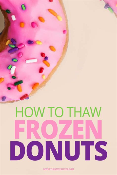 How To Thaw Frozen Donuts 3 Best Options You Can Use