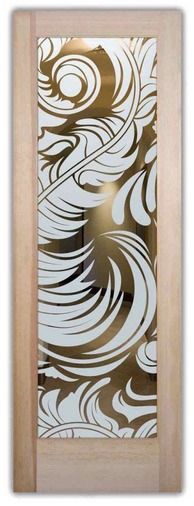 Interior Doors With Glass Etching Etched Glass French Decor Soft Ornate Flourishes Feathers Sans