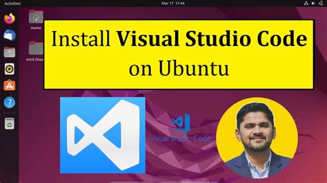 How To Install Visual Studio Code On Ubuntu Complete Installation