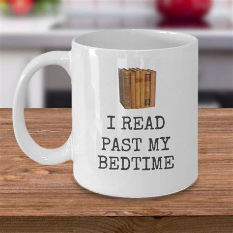 book lovers funny coffee tea mug i read past my bedtime etsy mugs tea mugs book lover funny