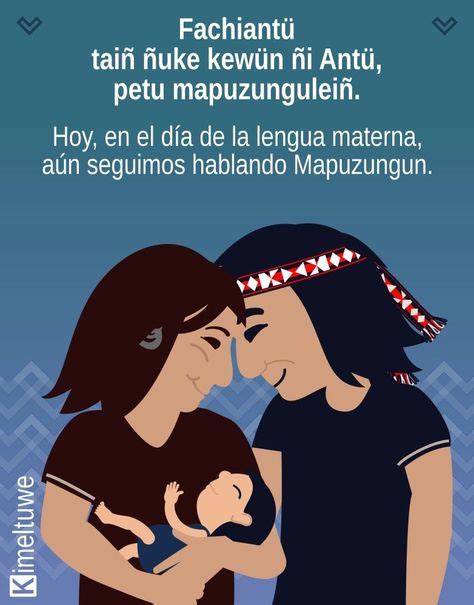 25 Ideas De Frases Mapuzungun Chile Cultura Mapuche Mapuches