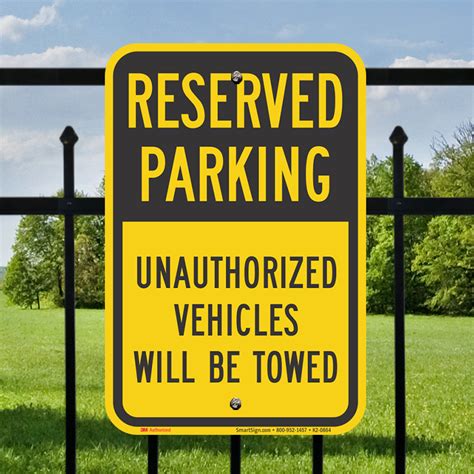 Unauthorized Vehicles Will Be Towed Sign Sku K2 0864