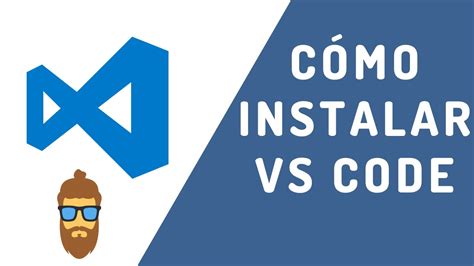 Cómo instalar y Configurar Visual Studio Code GRATIS y en pocos pasos