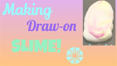 How To Make Draw On Slime Youtube