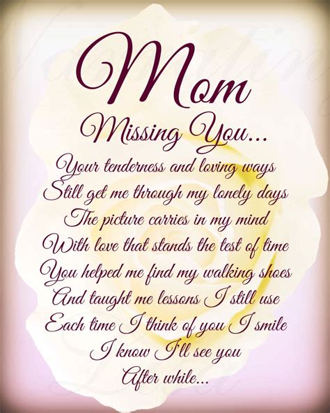 Mum Memorial Poem Mom Missing You In Loving Memory Mother Poem By
