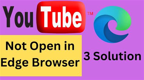 fix you tube not in edge browser in laptop pc part 2 you tube video not play in microsoft edge