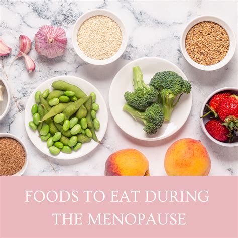 What Foods To Eat During The Menopause — The Health Boost