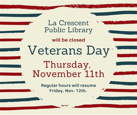 The La Crescent Public Library Will Be Closed This Thursday Nov 11th