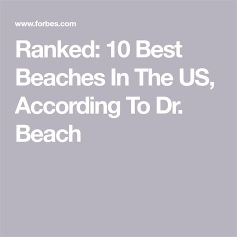 Ranked 10 Best Beaches In The Us According To Dr Beach Coast Guard