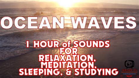 Relaxing Sounds Of Ocean Waves 1 Hour Sleepingmeditationstudying