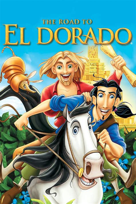EL Dorado Animated Movies El Dorado El Dorado Movie