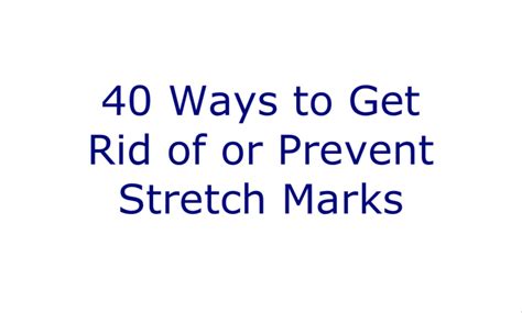 40 Ways To Get Rid Of Or Prevent Stretch Marks