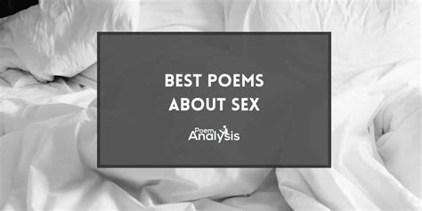 10 Of The Best Poems About Sex Poem Analysis