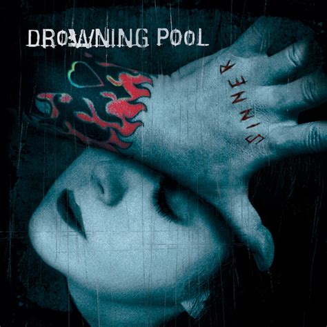 Sinner By Drowning Pool On Spotify