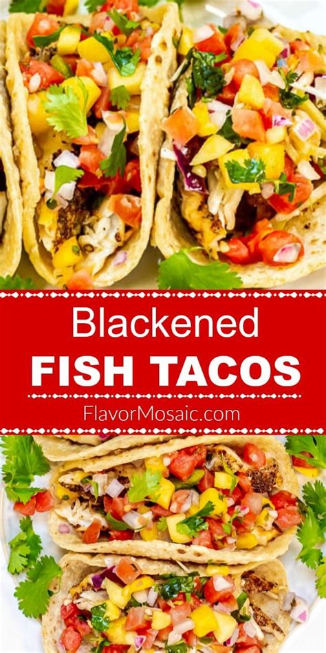 Blackened Fish Tacos With Tender Tilapia Sweet And Spicy Mango Salsa