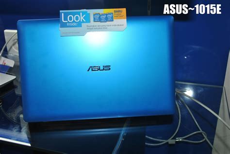 Notebook Asus 1015e Pulah Pilih Laptop Yuk