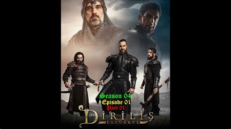 Dirilis Ertugrul Season 4 Episode 1 Part 2 With English Subtitles In Hd