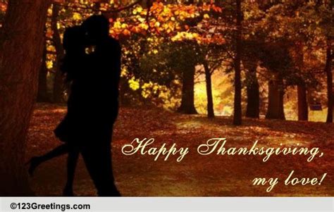 Happy Thanksgiving My Love Free Love Ecards Greeting Cards 123