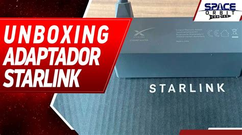 Unboxing Adaptador Ethernet Starlink YouTube