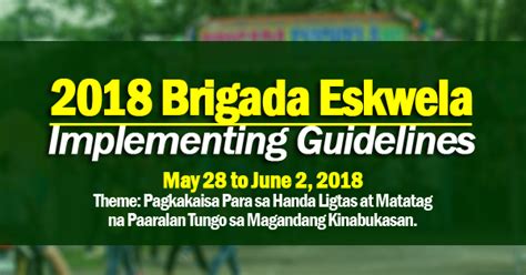 Update 2018 Brigada Eskwela Implementing Guidelines Deped Memo No85