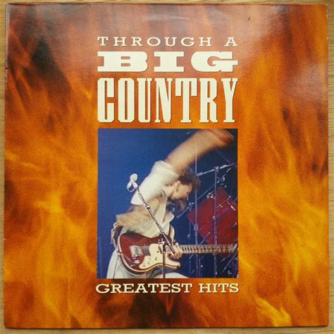 Big Country Through A Big Country Greatest Hits 1990 Vinyl Discogs