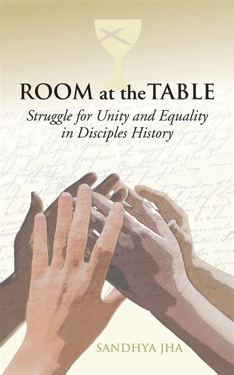Mua Room At The Table Struggle For Unity And Equality In Disciples