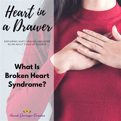 What Is Broken Heart Syndrome Sarah Geringer