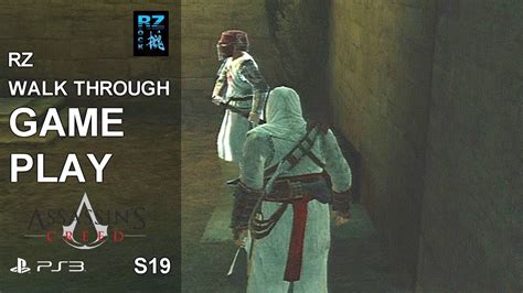 Rz Walk Through Assassin S Creed PS3 Summary Part 19 All