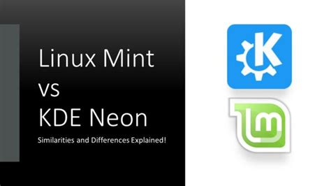 Linux Mint Vs Kde Neon Similarities And Differences Embedded Inventor