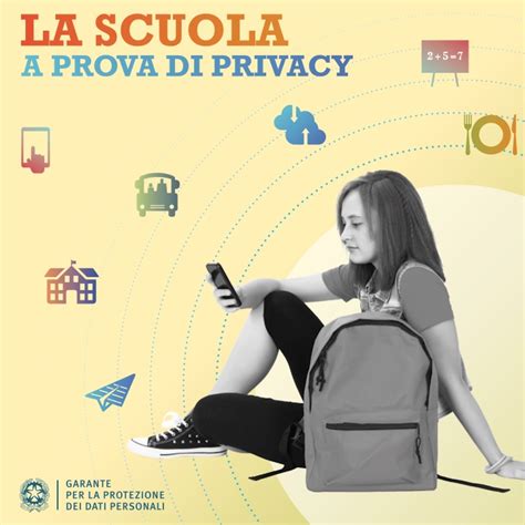 La Scuola A Prova Di Privacy La Nuova Guida Del Garante Per La