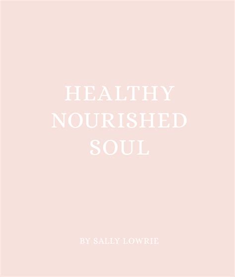 E Book Healthy Nourished Soul Healthy Nourished Soul