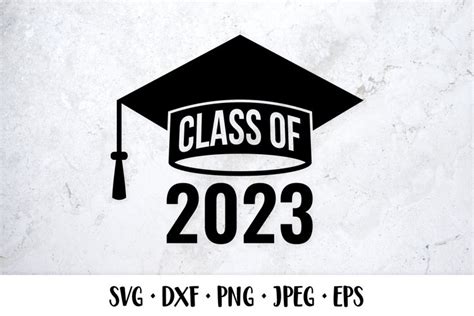 Class Of 2023 Lettering On Graduation Cap Graduate Svg