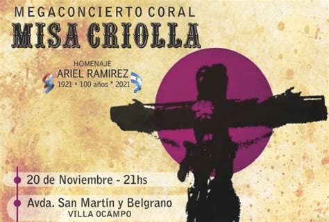 villa ocampo mega concierto de la misa criolla en adhesión a los 143 años de la ciudad