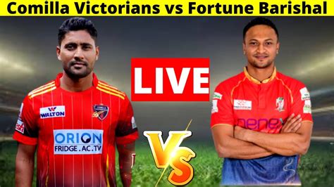 🔴live Fortune Barishal Vs Comilla Victorians Final Live Cricket