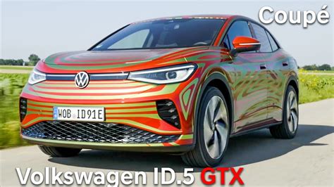 2022 Volkswagen Id5 Gtx Coupe Revealed Youtube