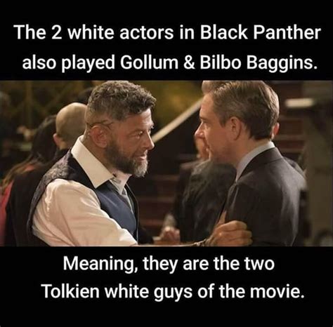 Black Panther Memes 006 Tolkien White Guys Comics And Memes