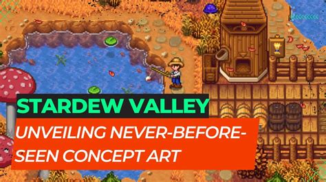 Unveiling Never Before Seen Concept Art Of Stardew Valley By Creator