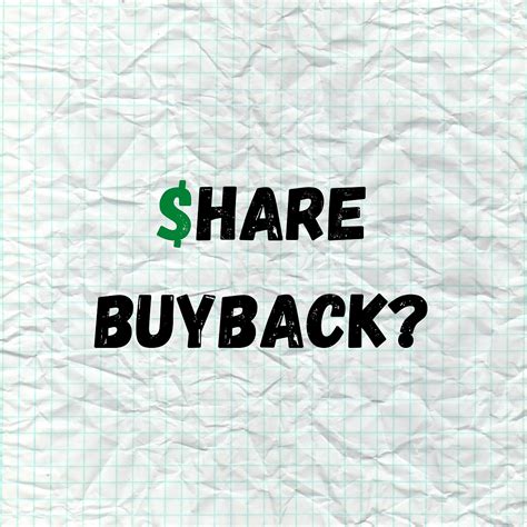 What Is A Buy Back Of Shares Why Does A Company Buy Back Its Shares