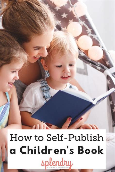 Before getting a children's book published, it never hurts to research publishing industry standards for your genre. How to Self-Publish a Children's Book | Self publishing ...
