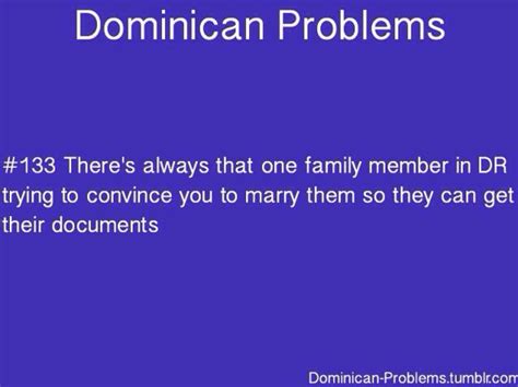 dominican problems you know you re latino if pinterest