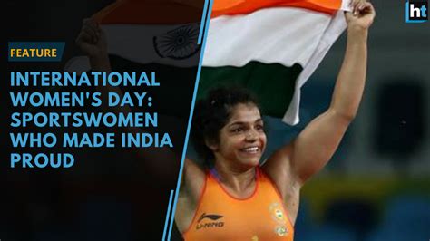International Womens Day Indian Sportswomen Who Made The Country