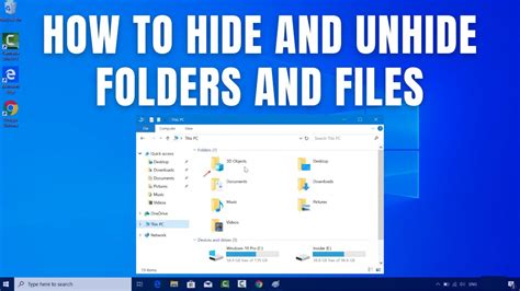 How To Hideunhide A File Or Folder In Windows 10 11 Pc Youtube