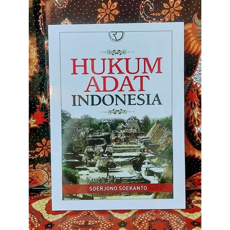 Jual Buku Hukum Adat Indonesia Karangan Soerjono Soekanto Di Lapak