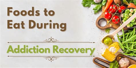 Foods To Eat During Addiction Recovery Retreat At Sky Ridge