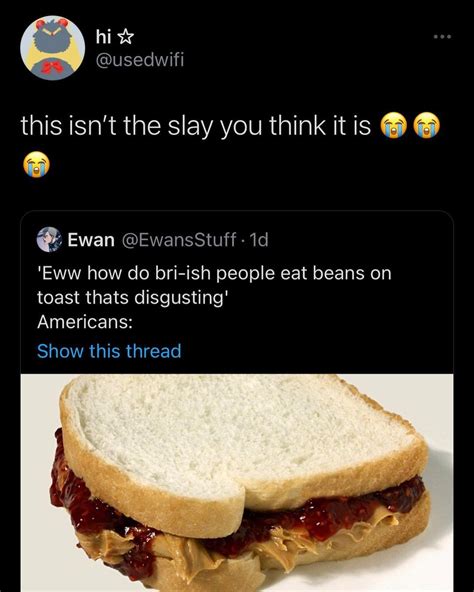 Daily Twitter Memes And More 🥺 On Instagram Peanut Butter And Jelly