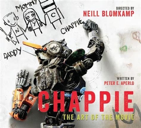 Chappie The Art Of The Movie Retrenders