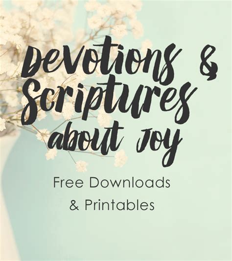 10 Free Devotions About Joy Bible Verse Printables