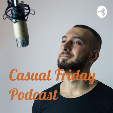 Casual Friday Podcast Podcast On Spotify
