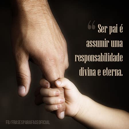 Não é uma missão fácil ser pai, mas ela é recompensada pelo sorriso e pelos carinhos dos filhos. Ser pai é assumir uma responsabilidade divina e...