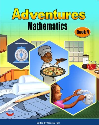 Adventures Mathematics Book 4 Carlong Publishers Caribbean Limited